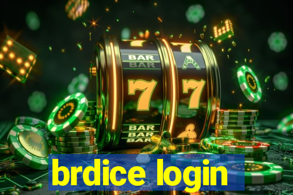 brdice login