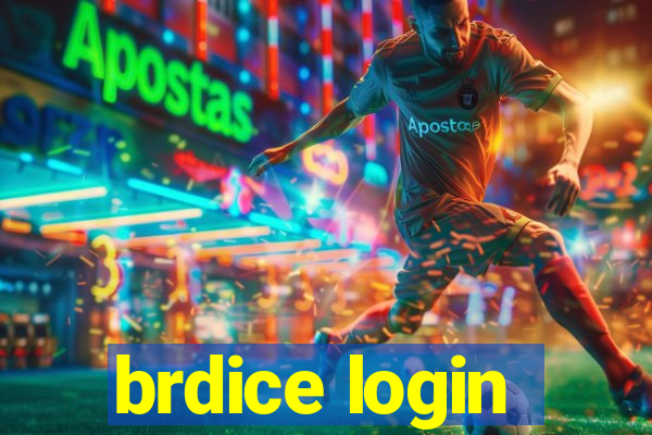 brdice login