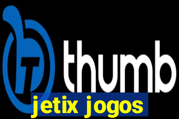 jetix jogos