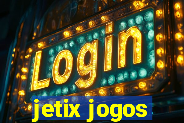 jetix jogos