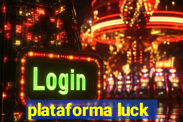 plataforma luck