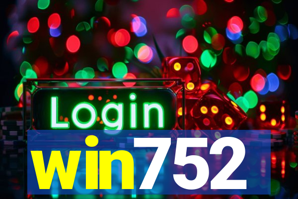 win752