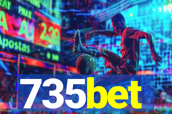 735bet