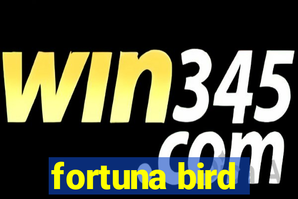 fortuna bird