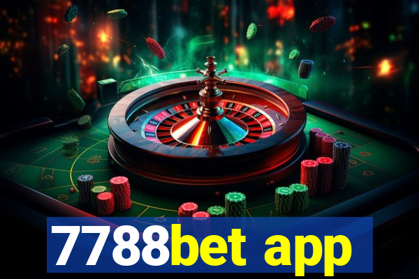 7788bet app