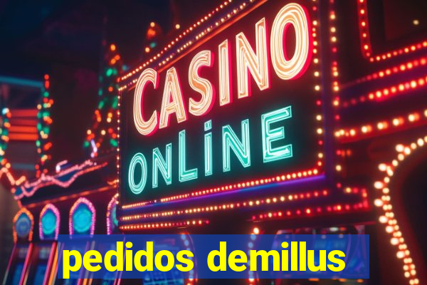 pedidos demillus