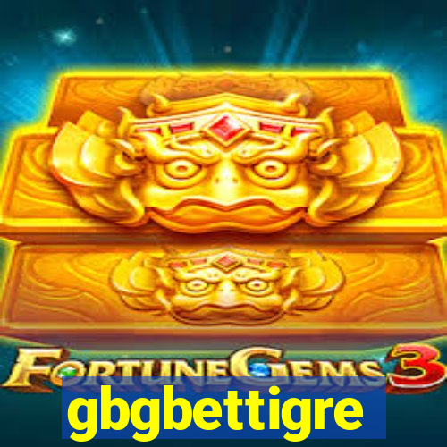 gbgbettigre