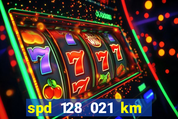 spd 128 021 km 000 metros 200 mapa