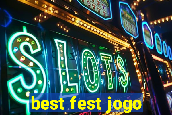 best fest jogo