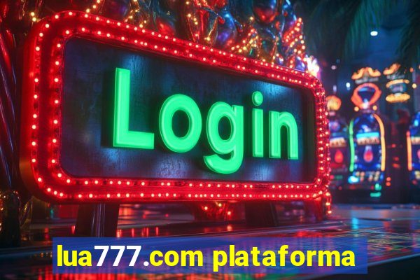 lua777.com plataforma