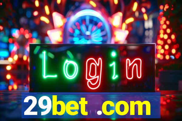 29bet .com