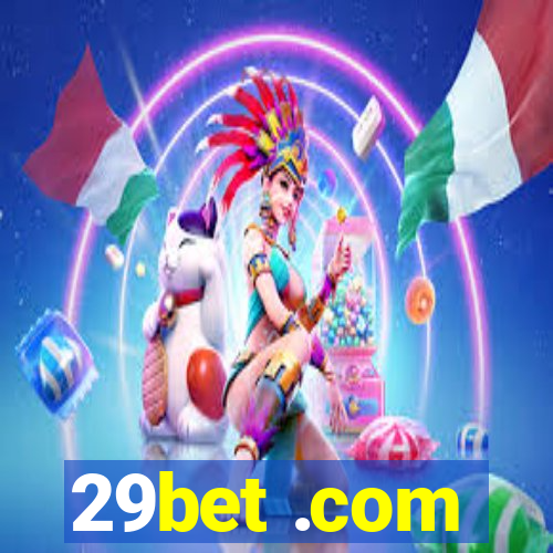 29bet .com