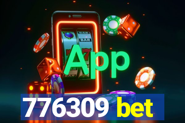 776309 bet