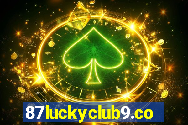 87luckyclub9.com