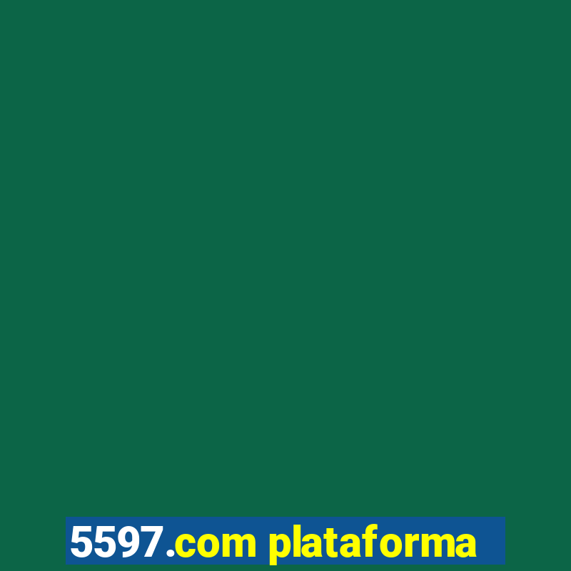 5597.com plataforma