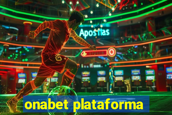 onabet plataforma