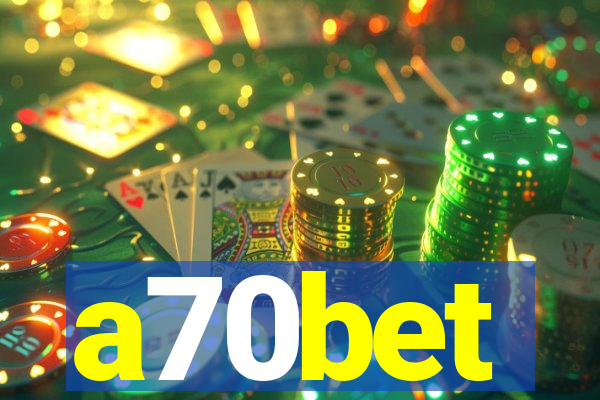 a70bet