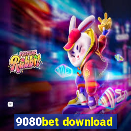 9080bet download