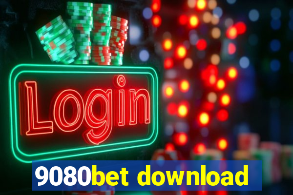 9080bet download