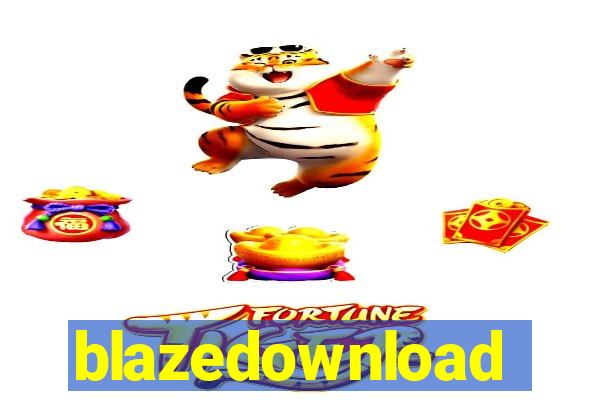 blazedownload