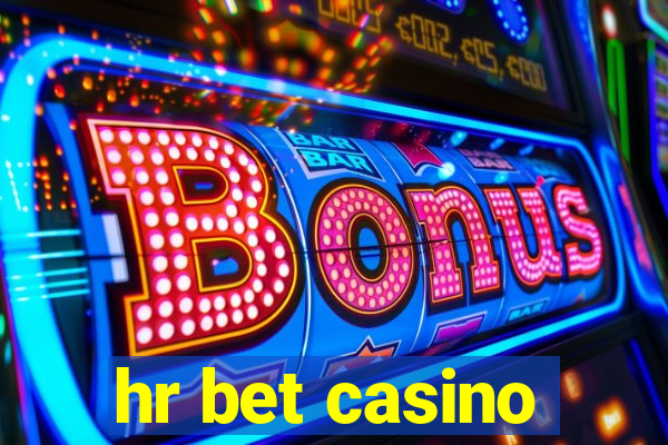 hr bet casino