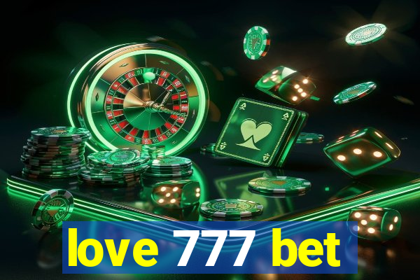 love 777 bet