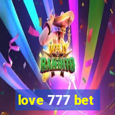 love 777 bet