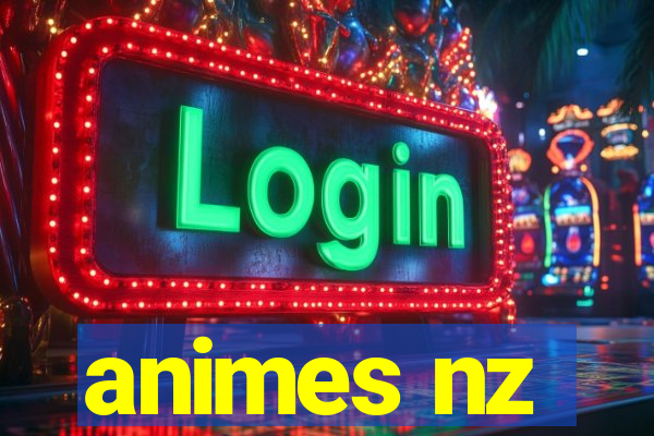 animes nz