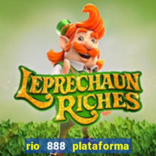 rio 888 plataforma de jogos