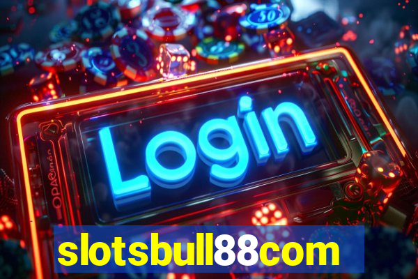 slotsbull88com