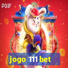 jogo 111 bet