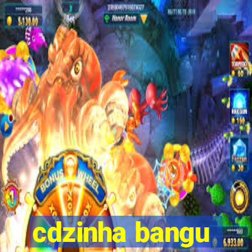 cdzinha bangu