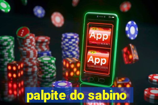 palpite do sabino