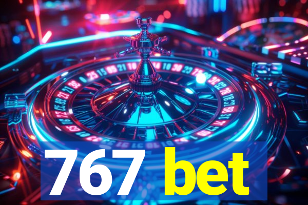 767 bet