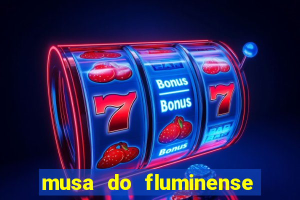 musa do fluminense camila queiroz nua