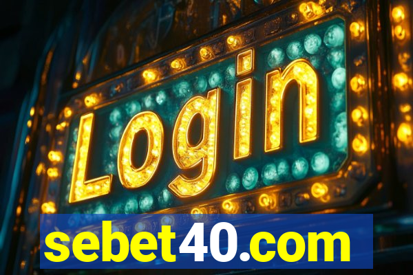 sebet40.com