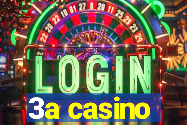 3a casino