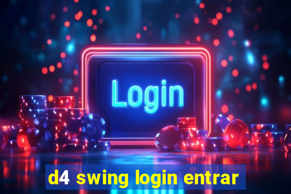 d4 swing login entrar