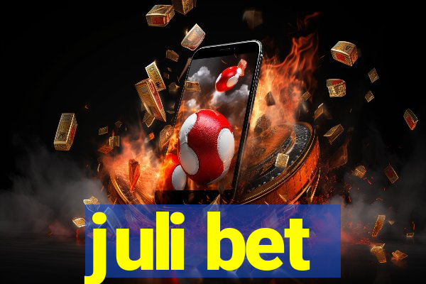 juli bet
