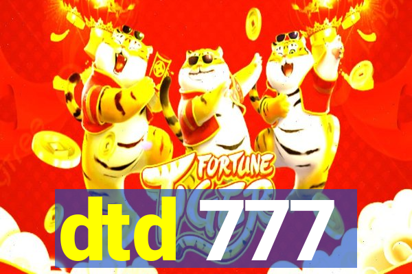 dtd 777