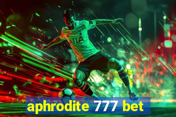 aphrodite 777 bet