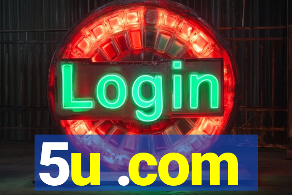 5u .com