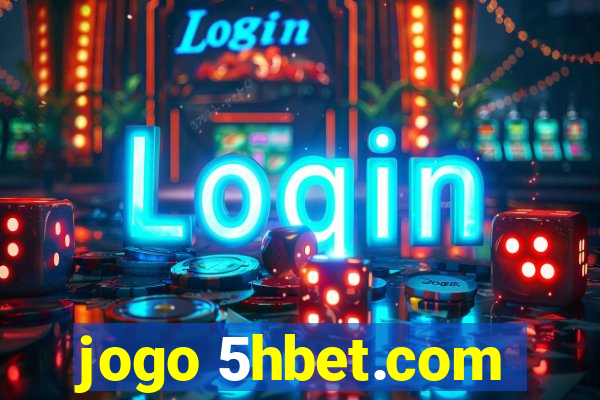 jogo 5hbet.com