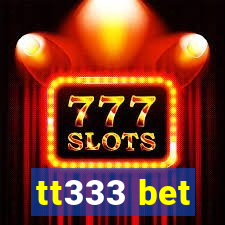 tt333 bet