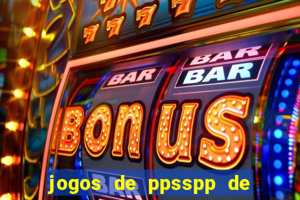 jogos de ppsspp de 50 mb download