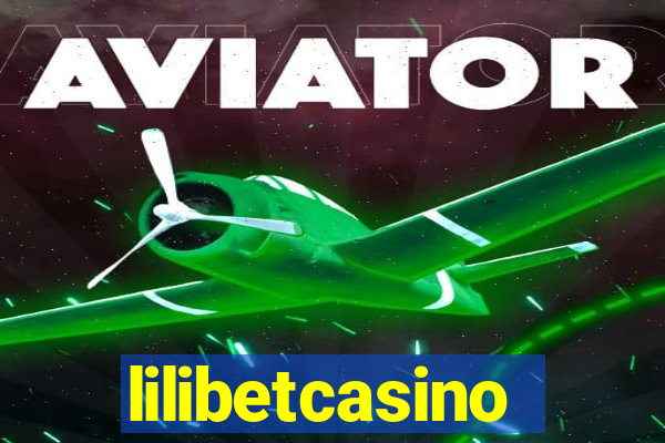 lilibetcasino