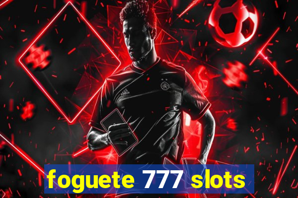 foguete 777 slots