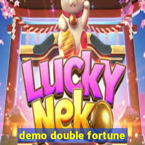 demo double fortune