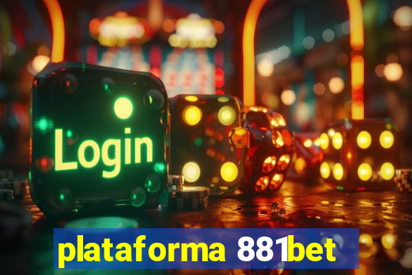 plataforma 881bet