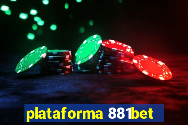 plataforma 881bet